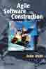 Agile Software Construction