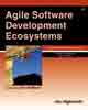 Agile Software Development Ecosystems