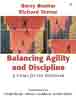 Balancing Agility and Discipline: A Guide for the Perplexed