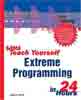 sams Teach Yourself Extreme Programming in 24 Hours